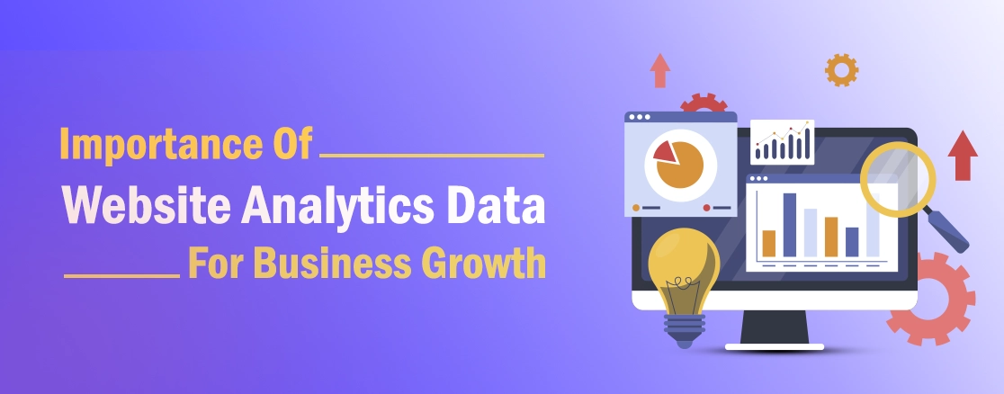 The Essential Use of Website analytics Data for your Business Growth